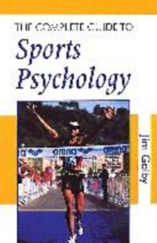 Image for The complete guide to sports psychology