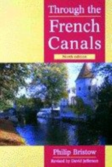 THROUGH THE FRENCH CANALS 9ED