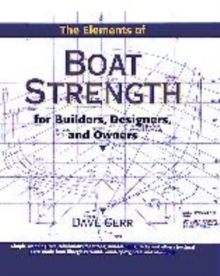 Image for The elements of boat strength  : for builders, designers and owners