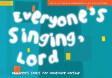 Image for Everyone's Singing, Lord (Book + CD/CD-ROM)