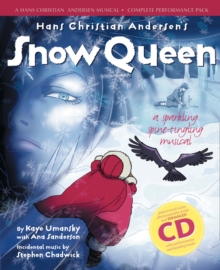 Image for Hans Christian Andersen's Snow Queen (Complete Performance Pack: Book + Enhanced CD)
