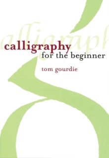 Image for Calligraphy for the Beginner