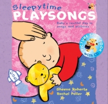 Image for Sleepytime playsongs  : baby's restful day in songs and pictures