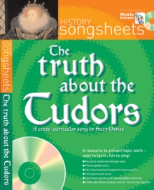 Image for The Truth about the Tudors : A Fact Filled History Song by Suzy Davies