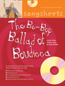 Image for The Bebop Ballad of Boudicca : A Fact Filled History Song by Suzy Davies