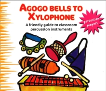 Image for Agogo Bells to Xylophone