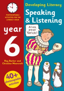Image for Speaking & listening  : photocopiable activities for the literacy hour: Year 6