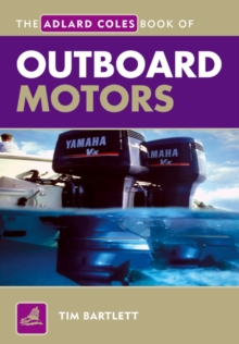 Image for The Adlard Coles book of outboard motors
