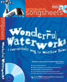 Image for Wonderful Waterworks : A Cross-Curricular Song by Matthew Holmes