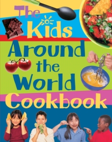 Image for The Kids' Around the World Cookbook