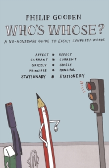 Image for Who's whose?  : a no-nonsense guide to easily confused words