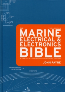Image for The marine electrical & electronics bible  : a practical handbook for cruising sailors