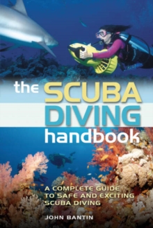 Image for The scuba diving handbook  : the complete guide to safe and exciting scuba diving