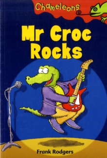 Image for Mr Croc rocks