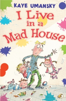 Image for I live in a mad house