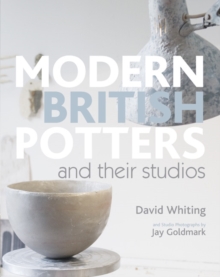 Image for Modern British potters and their studios