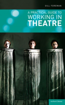Image for A practical guide to working in theatre
