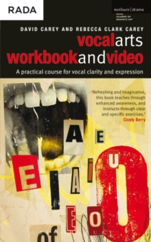 Image for Vocal arts workbook and DVD  : a practical course for achieving clarity and expression with your voice