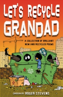 Image for Let's recycle Grandad  : a collection of brilliant new and recycled poems