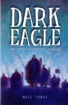 Image for Dark Eagle and Other Historical Stories