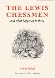 Image for The Lewis chessmen and what happened to them