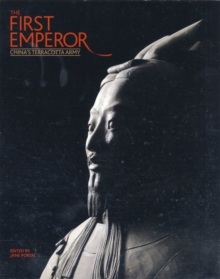 Image for The first emperor  : China's Terracotta Army