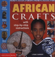 Image for African crafts  : fun things to make and do from West Africa