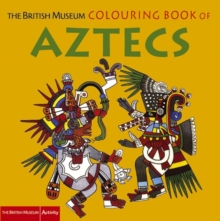 Image for The British Museum Colouring Book of Aztecs