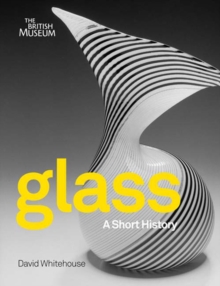 Image for Glass  : a short history