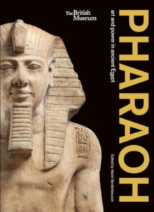 Image for Pharaoh:  art and power in ancient Egypt