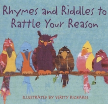 Image for Rhymes and riddles to rattle your reason!