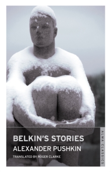 Image for Belkin's stories: and, A history of Goryukhino village