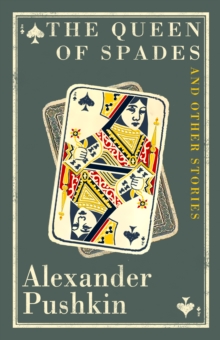 Image for The queen of spades: and other stories