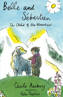 Image for Belle and Sebastien: The Child of the Mountains