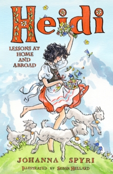 Image for Heidi: lessons at home and abroad