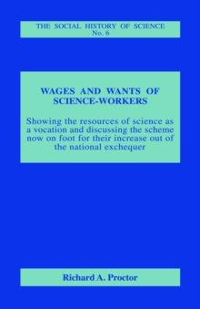 Wages and Wants of Science Work