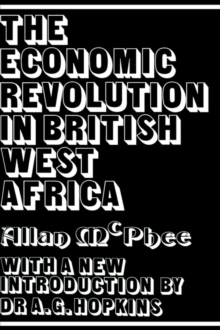 Economic Revolution in British West Africa