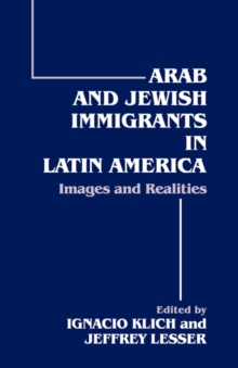 Arab and Jewish Immigrants in Latin America