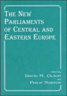 New Parliaments of Central and Eastern Europe