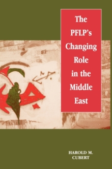 PFLP's Changing Role in the Middle East