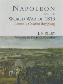 Napoleon and the World War of 1813