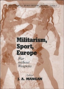 Image for War without weapons  : militarism, sport, anti-militarism