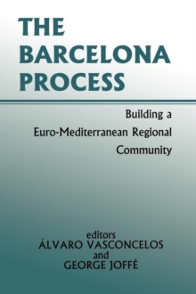 Image for The Barcelona Process  : building a Euro-Mediterranean regional community