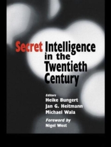 Secret Intelligence in the Twentieth Century