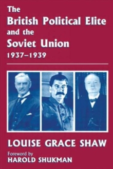 British Political Elite and the Soviet Union
