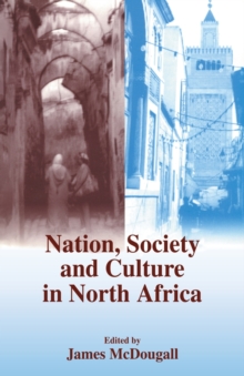 Image for Nation, Society and Culture in North Africa