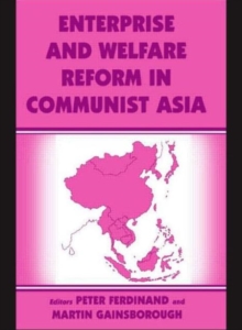 Image for Enterprise and Welfare Reform in Communist Asia