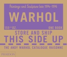 Andy Warhol Catalogue Raisonne, Paintings and Sculpture late 1974-1976