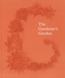 Image for The Gardener's Garden