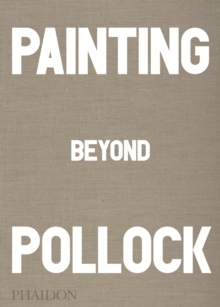 Painting Beyond Pollock
